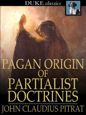 cover image of Pagan Origin of Partialist Doctrines